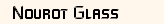 Nourot Glass